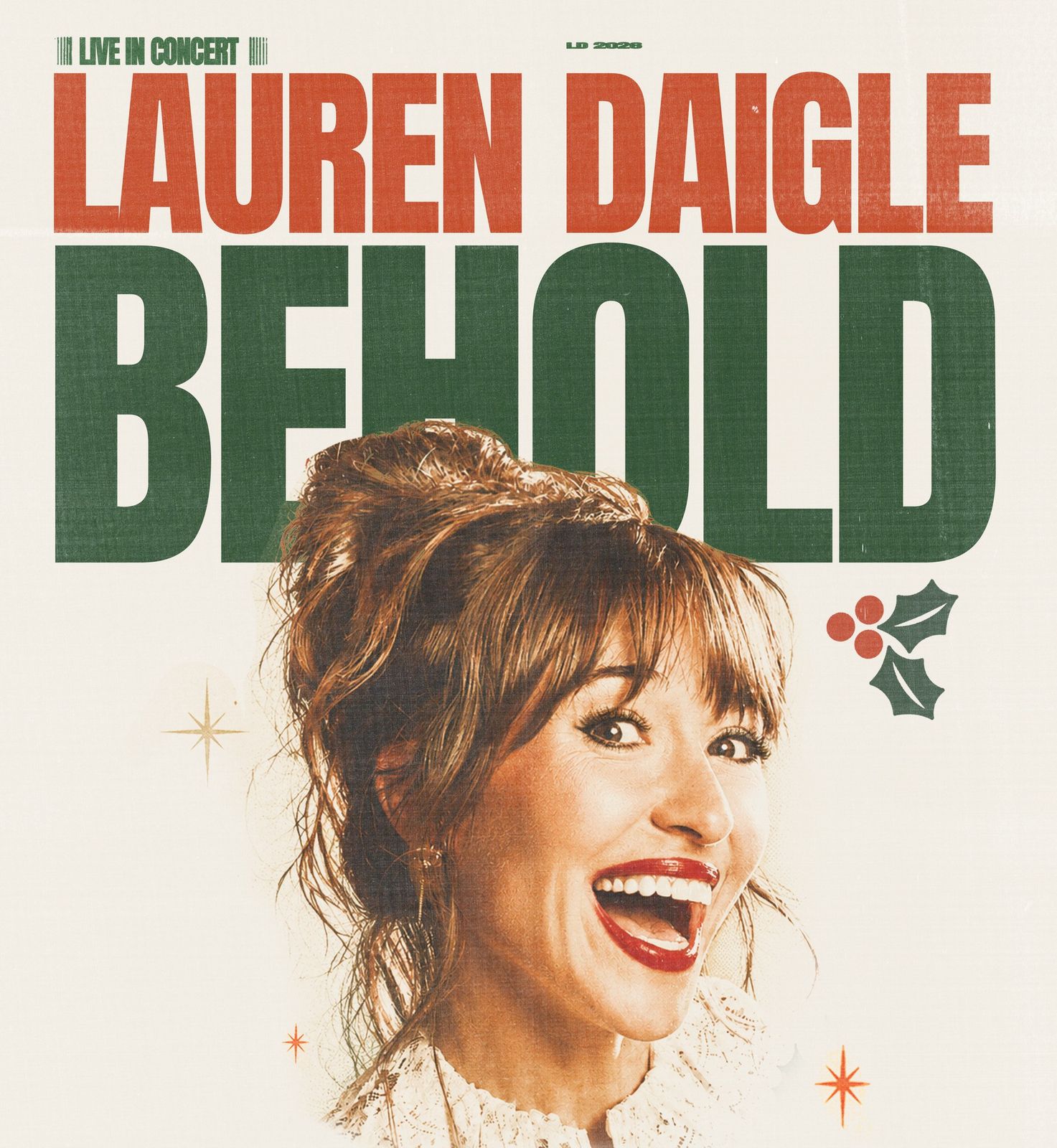 Lauren Daigle — Behold, live in concert